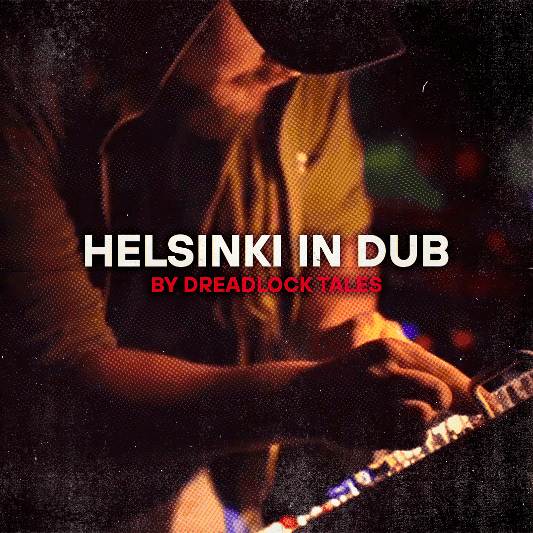 Helsinki in Dub